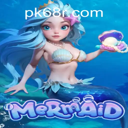Descubra a Magia do Jogo Mermaid em pk68.vip